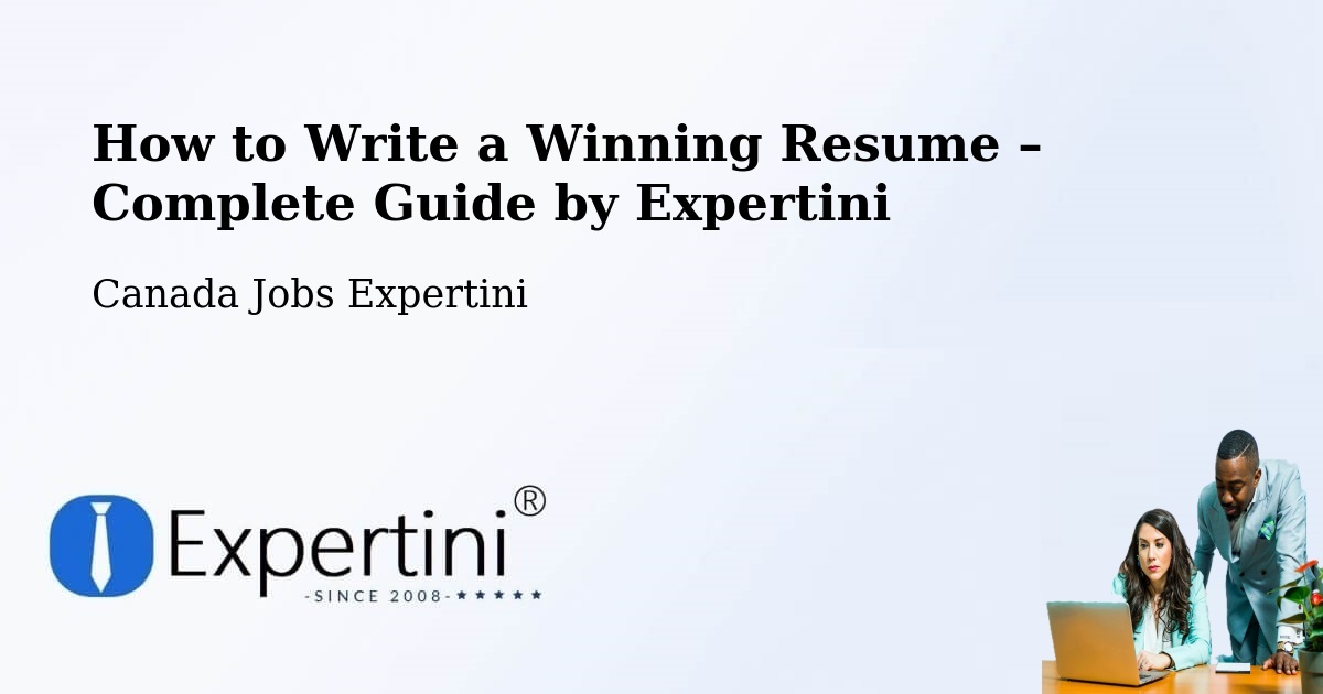 Resume Writing Guide for Job Seekers – Sorel Tracy - Sorel Tracy, Canada Jobs Expertini