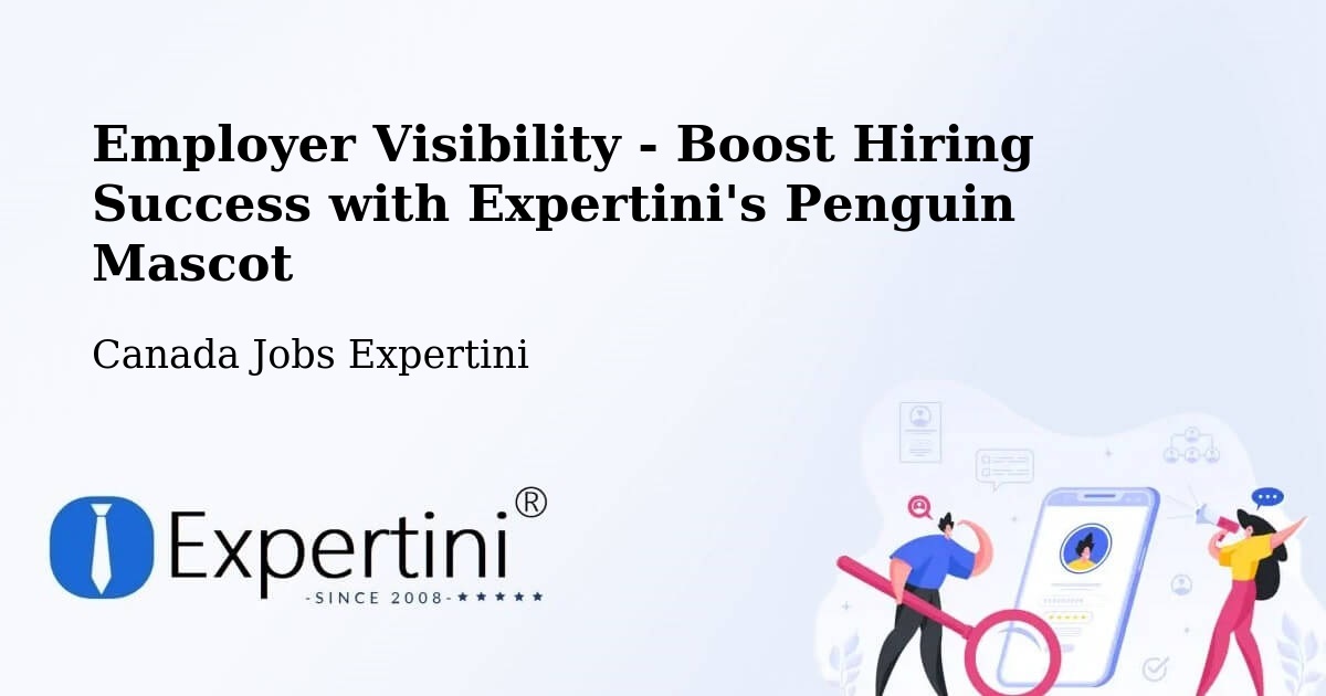 CV and Resume Visibility Optimization – Sorel Tracy - Canada Jobs Expertini
